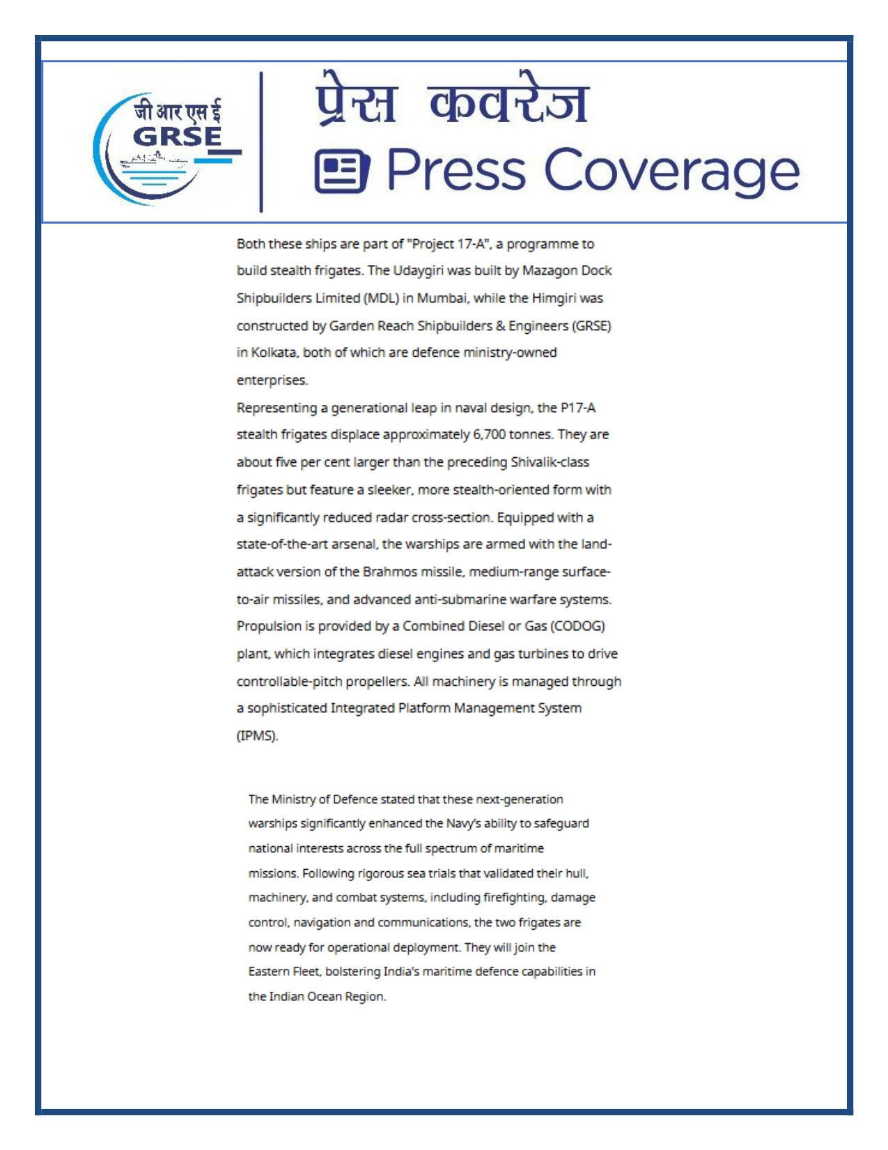 Press Coverage : 27 Aug 25:Defence Ministers commissions two multi-mission stealth frigates, INS Udaygiri and INS Himigiri